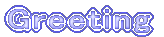 Greeting